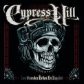 Cypress Hill - Los Grandes Exitos En Espanol '1999