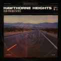Hawthorne Heights - Bad Frequencies '2018