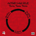 Antonio Sanchez - Three Times Three '2015