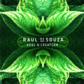 Raul De Souza - Soul & Creation '2016