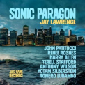 Jay Lawrence - Sonic Paragon '2018