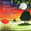 Anthony Phillips - Private Parts And Pieces IX: Dragonfly Dreams '1996