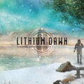 Lithium Dawn - Tearing Back The Veil II / Awakening '2017