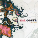 Gal Costa - Gal Costa (Ao Vivo) '2006