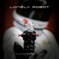 Lonely Robot - Please Come Home '2015