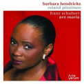 Barbara Hendricks - Franz Schubert: Ave Maria '2008