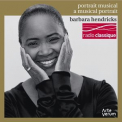 Barbara Hendricks - Barbara Hendricks: A Musical Portrait (Portrait Musical) (2CD) '2012