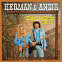 Herman & Angie - When Two Worlds Collide '1976
