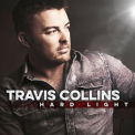 Travis Collins - Hard Light '2016