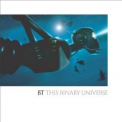 BT - This Binary Universe '2007