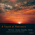Yelena Eckemoff Quintet - A Touch Of Radiance '2014