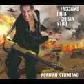 Adriano Celentano - Facciamo Finta Che Sia Vero '2011