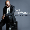 Will Downing - Black Pearls '2016