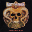 Bolt Thrower - Who Dares Wins '2009
