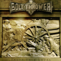 Bolt Thrower - Those Once Loyal '2011