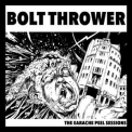 Bolt Thrower - The Earache Peel Sessions '2015