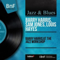 Barry Harris - Barry Harris At The Jazz Workshop (Live, Mono Version) '1961