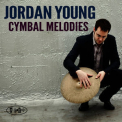 Brian Charette - Cymbal Melodies '2012