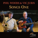 Phil Woods - Songs One '2015