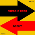 Freddie Redd - Debut '2014