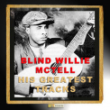 Blind Willie Mctell - His Greatest Tracks '2018