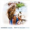 Hanneke Cassel - Trip To Walden Pond '2017