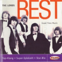 The Lords - Best - Good Time Music '2009