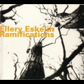 Ellery Eskelin - Ramifications '2000