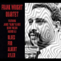 Frank Wright - Blues For Albert Ayler '1974