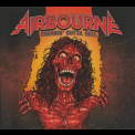 Airbourne - Breakin’ Outta Hell (Limited Edition) '2016