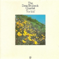Dave Brubeck Quartet, The - For Iola '1985