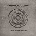 Pendulum - The Reworks '2018