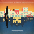 Joachim Horsley - Via Havana EP '2018