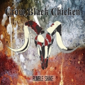 Crow Black Chicken - Rumble Shake '2014