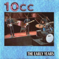 10cc - The Early Years '1993