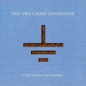 Van Der Graaf Generator - A Grounding In Numbers '2011