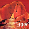 CCS - CCS (2000 Remaster) '1970