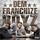 Dem Franchize Boyz - Our World, Our Way '2008