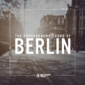 Various Artists - The Underground Sound Of Berlin, Vol. 7 '2019