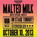 Malted Milk - On Stage Tonight '2014