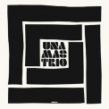 Una Mas Trio - Mina '2010