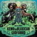 Kemo The Blaxican & Godforbid - Ugly At Times '2019