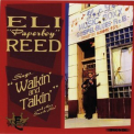 Eli Paperboy Reed - Sings Walkin' And Talkin' (And Other Smash Hits) '2005