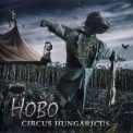 Hobo - Circus Hungaricus '2009