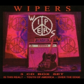 Wipers - Wipers Box Set -  Is This Real? (CD1) '2001