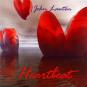 John Lawton - Heartbeat '1980