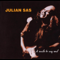 Julian Sas - A Smile To My Soul '1997