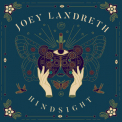 Joey Landreth - Hindsight '2019