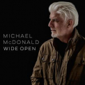 Michael Mcdonald - Wide Open '2017