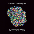 Echo & The Bunnymen - Meteorites '2018